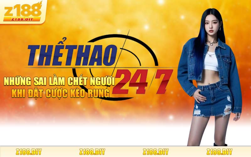 Những Sai Lầm Chết Người Khi Đặt Cược Kèo Rung